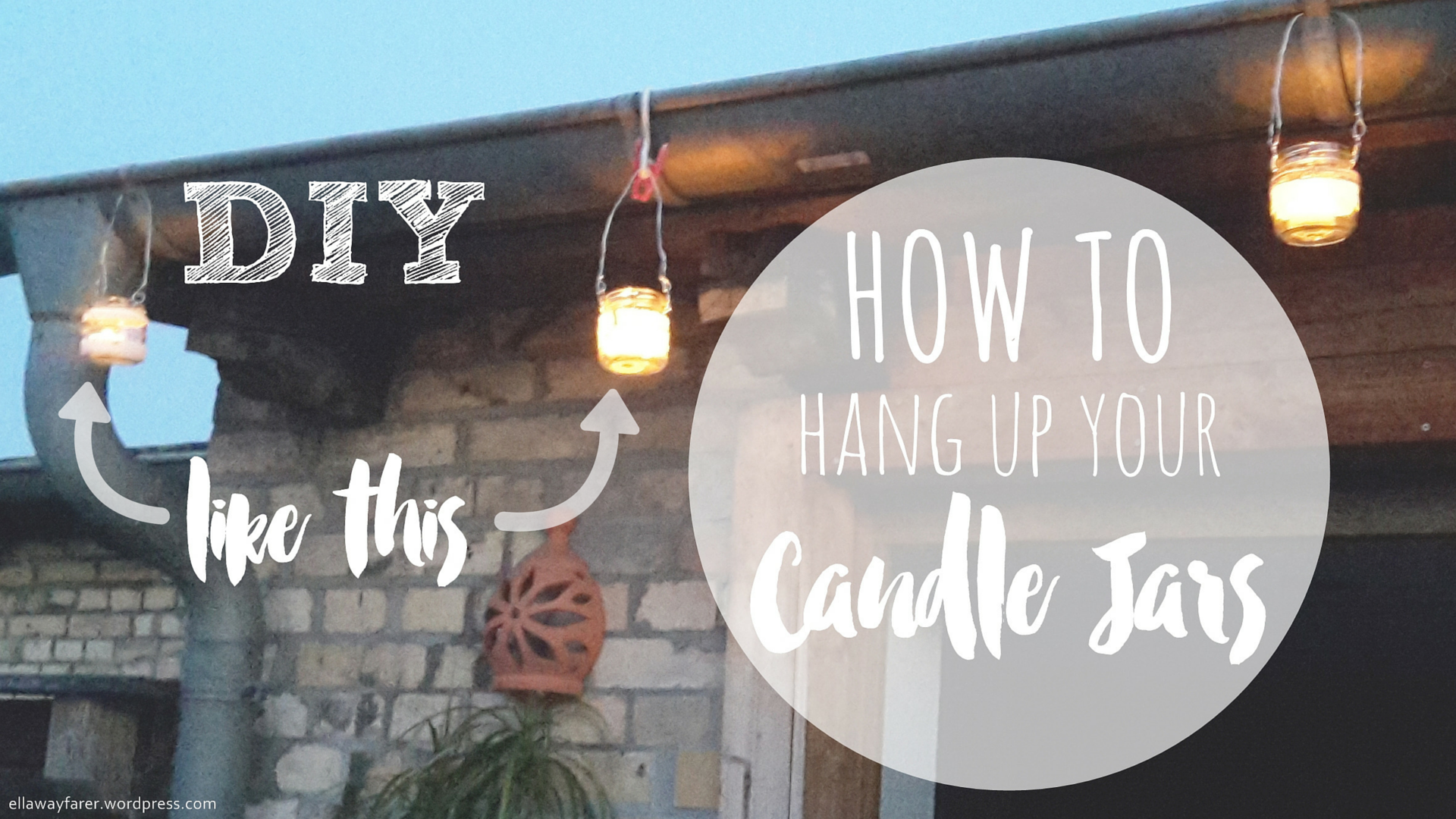 HOW TO HANG UP JARS