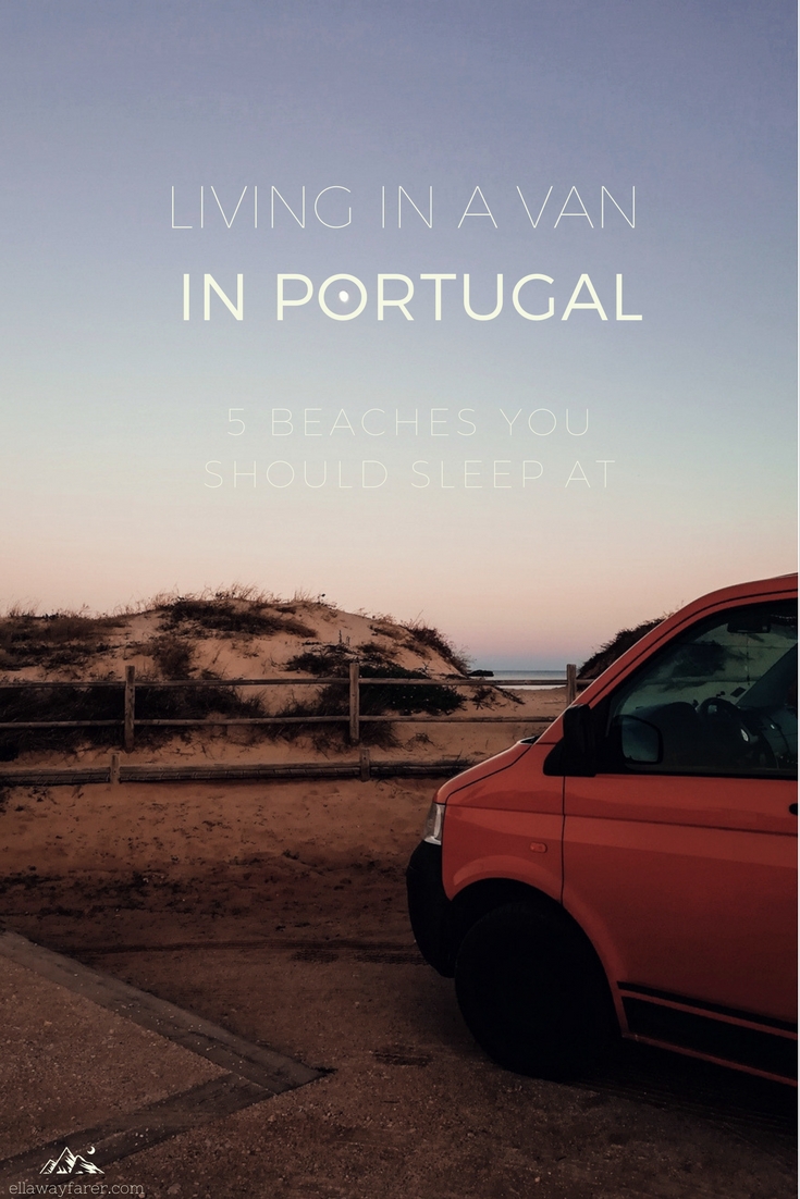 Living in a Van_5 Beaches you should sleep at in Portugal